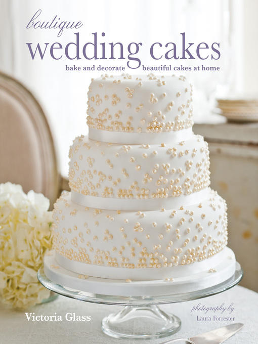 Title details for Boutique Wedding Cakes by Victoria Glass - Wait list